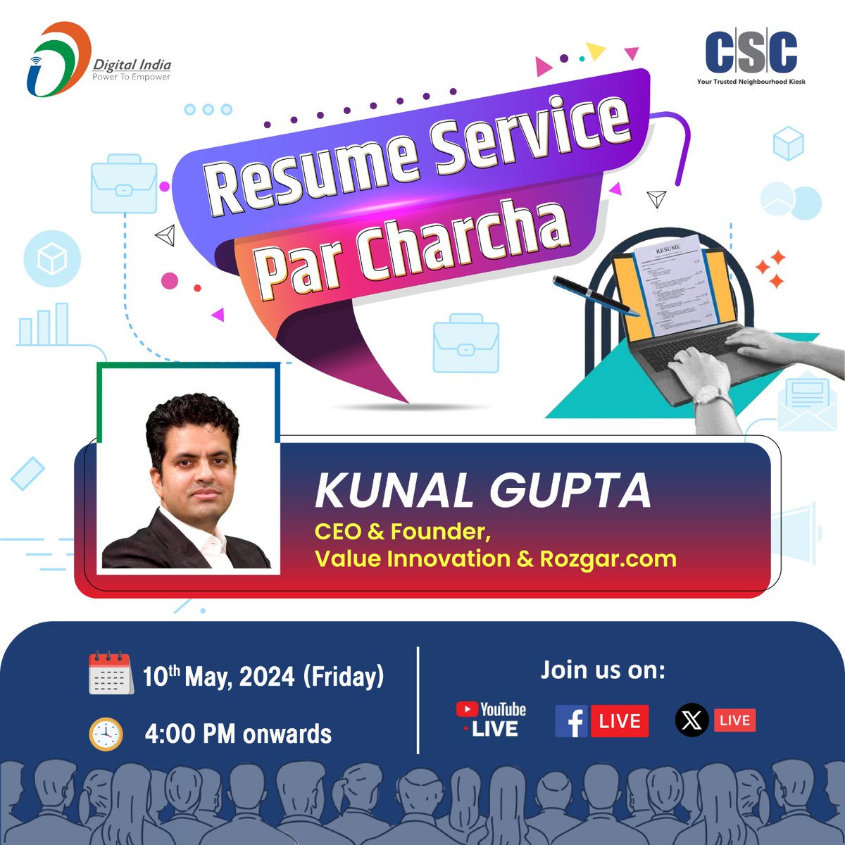 Resume Service Par Charcha... In this discussion, Kunal Gupta, CEO & Founder, Value Innovation & Rozgar.com will be joining us LIVE on CSC X Page, on 10th May, 2024 (Friday) from 4 PM onwards. #DigitalIndia #Resume #CSCParCharcha #ResumeParCharcha @naveensharmacsc