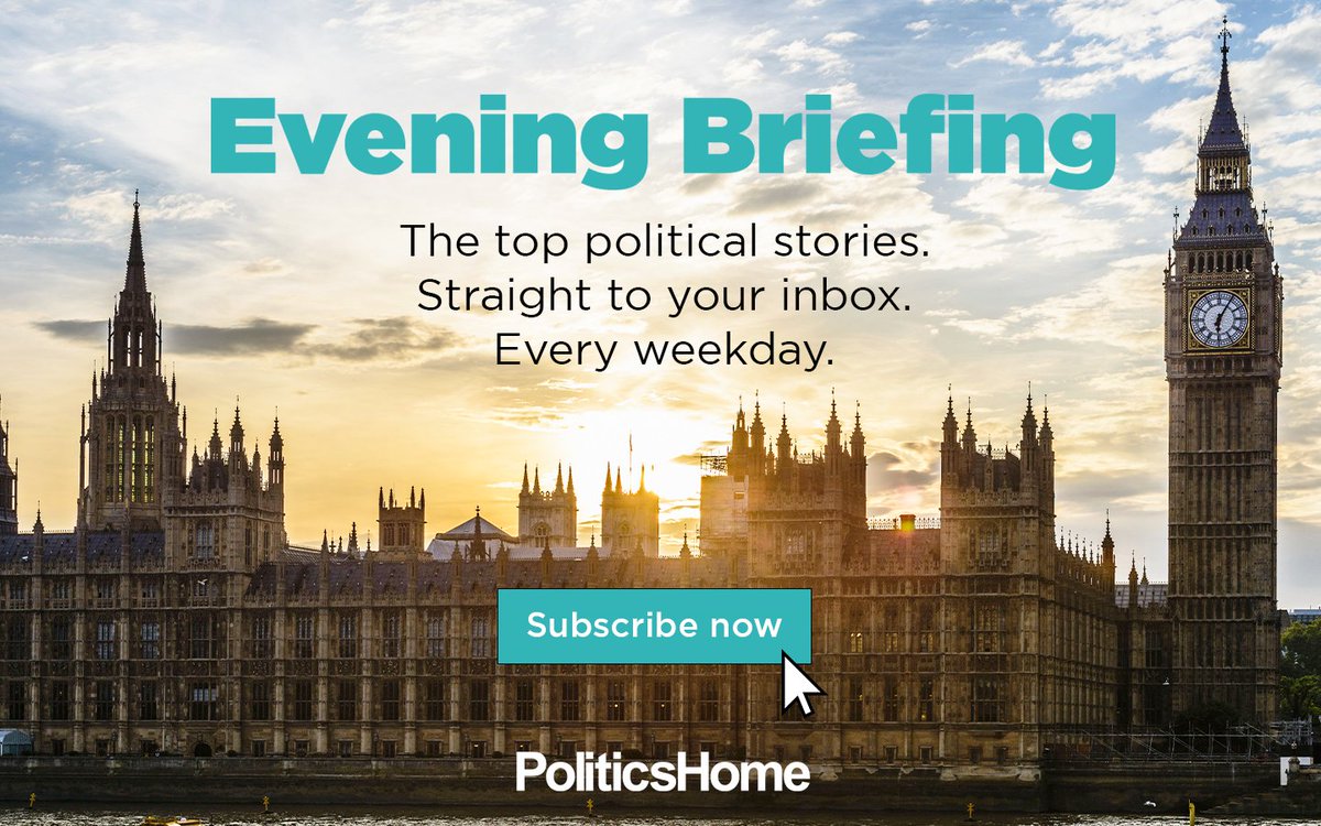 🗞️ Top political stories 🗓️ Every weekday 📩 Straight into your inbox Subscribe now to our Evening Briefing newsletter: politicshome.com/account