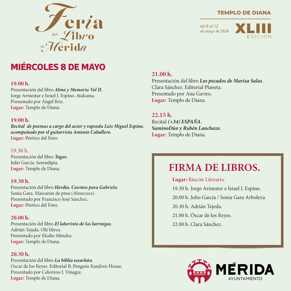 📖 Programación de hoy miércoles 8 de mayo, día inaugural de la #FeriaLibroMérida2024 Programa completo 👉 bit.ly/FeriaLibroMeri… @ayto_merida