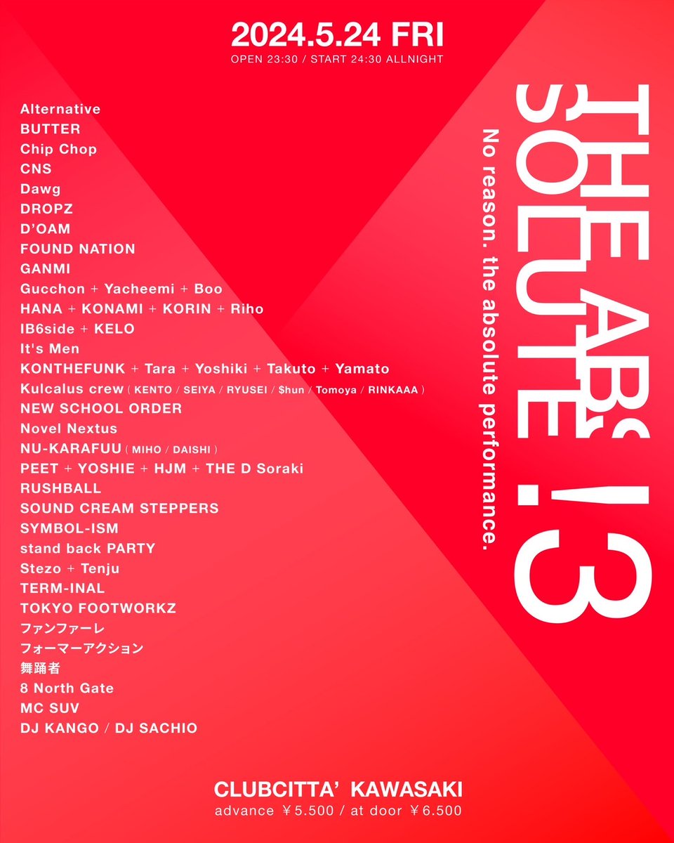 CLUBCITTA_1988's tweet photo. 【🎫チケット発売中!】
■5/24(金)ALL NIGHT
THE ABSOLUTE vol.13
OPEN 23:30 / START 24:30
🎫前売り ¥5,500
※深夜公演のため、18歳未満入場不可。要写真付き身分証明書
チケットはぴあ、ローチケ、e+、楽天チケットにて!
詳細はHPをチェック!
https://t.co/5Moqcf9BWf
#THEABSOLUTE https://t.co/zc9s2FSHX1