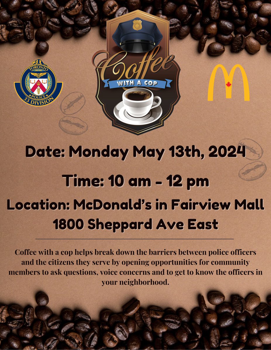 To celebrate #PoliceWeekON, we will be hosting multiple events to engage with our community members. Join us at Fairview Mall, food court McDonalds, Monday May 13th from 10:00am- 12:00pm. Meet our NCOs & strike up conversation about concerns in your community. #JoinTPS