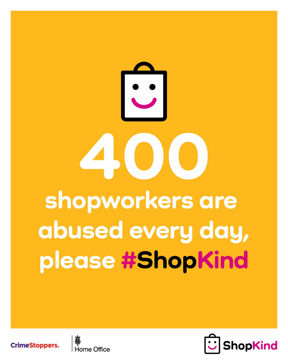 ShopKind Week of Action is from the 06-11th May.

It aims to unite the retail sector to tackle violence and abuse against shopworkers by asking people to #ShopKind when in stores. 

ShopKind is backed by the Home Office.