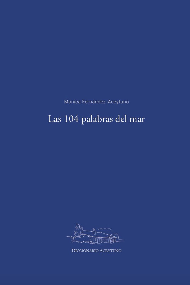 Disponible la cuarta entrega del Diccionario Aceytuno con 'Las 104 palabras del mar' 🌊⛵️🐚 en la librería Biblos de Betanzos y en todo el mundo en Amazon