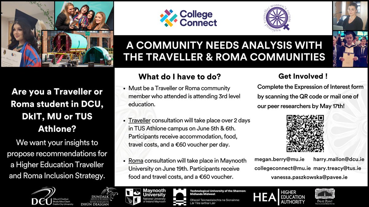 College Connect, @NTWFIRL & @PaveePointwant insights from Traveller & Roma college students! We are conducting a #CommunityNeedsAnalysis with students who have or are attending,@DCU, @DkIT_ie, @MaynoothUni or @TUS_Athlone_ to design a ‘Higher Education Traveller & Roma…