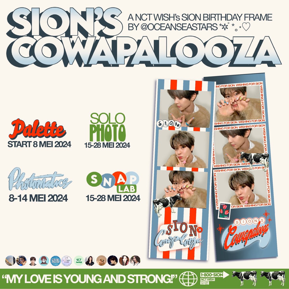 —— 𝗦𝗶𝗼𝗻'𝘀 𝗖𝗼𝘄𝗮𝗽𝗮𝗹𝗼𝗼𝘇𝗮🐄˙⋆.˚ ᡣ𐭩
Photobooth Event by @oceanseastars

🗓️ 8 - 28 May 
⭑.ᐟ Locations detail on poster

Let's fuel Sion's level up with boundlessly happiness.
——
Kindly tag me if you use the frame and also use hashtag #SIONCOWAPALOO22A