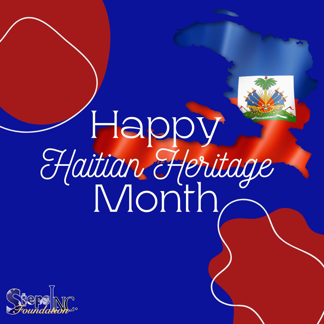 Celebrating Haitian Heritage Month! Let’s honor Haiti’s rich culture and history!

#stepsfoundationinc #samismyreason #ipledgetomakeadifference #haitianheritagemonth