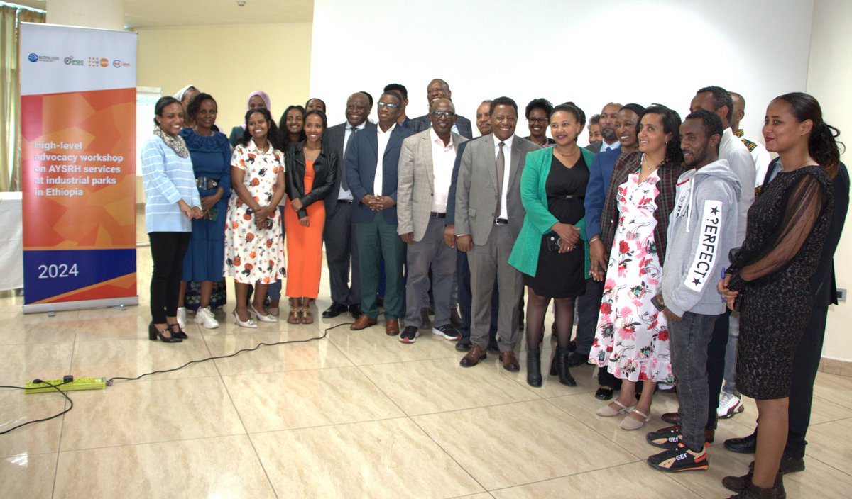 A High-Level Advocacy Workshop on AYSRH services for young people at Industrial Parks was held on May 7 involving various partners where the findings on the Economic Returns of Investing on Adolescents and Youth #SRH in Industrial Parks’ Workers in Ethiopia were launched.
