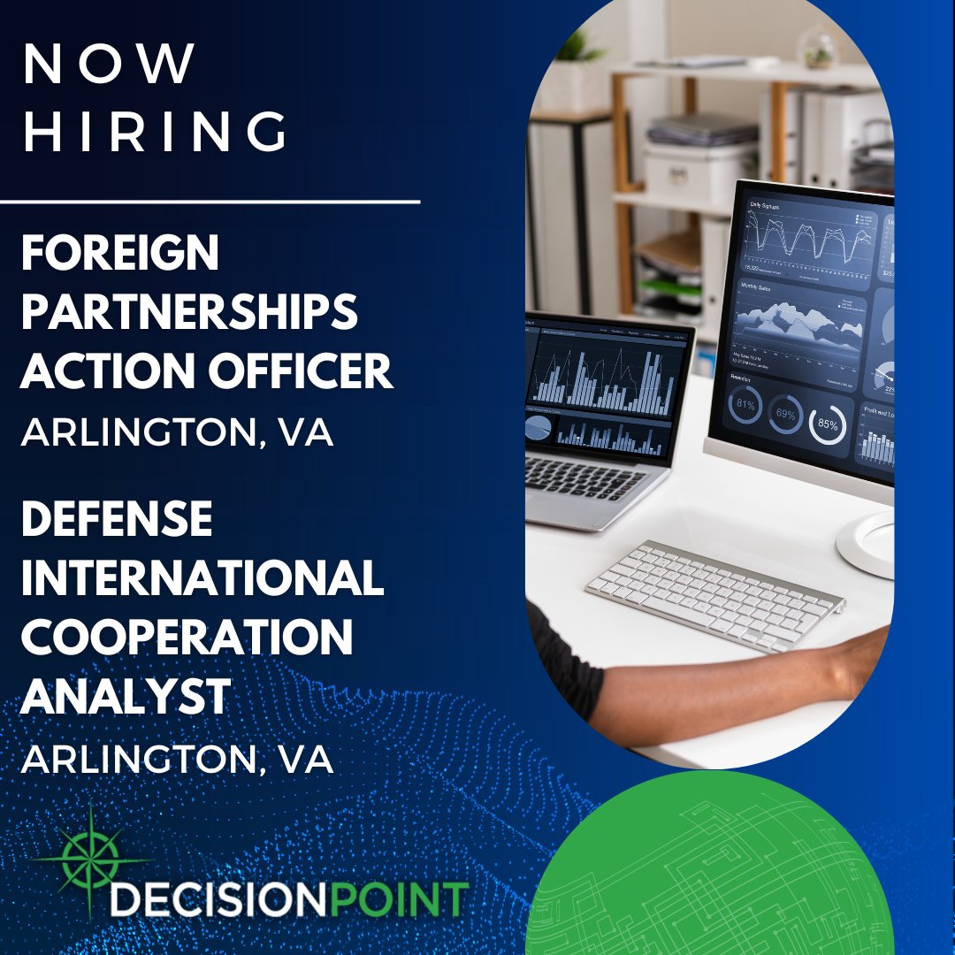 DecisionPoint is hiring for two positions in Arlington, VA.  Apply today!

Foreign Partnerships Action Officer: careers-decisionpointcorp.icims.com/jobs/2382/fore…

Defense International Cooperation Analyst: careers-decisionpointcorp.icims.com/jobs/2381/defe… 

#decisionpoint #decisionpointcorp #hiring #hotjobs #applytoday