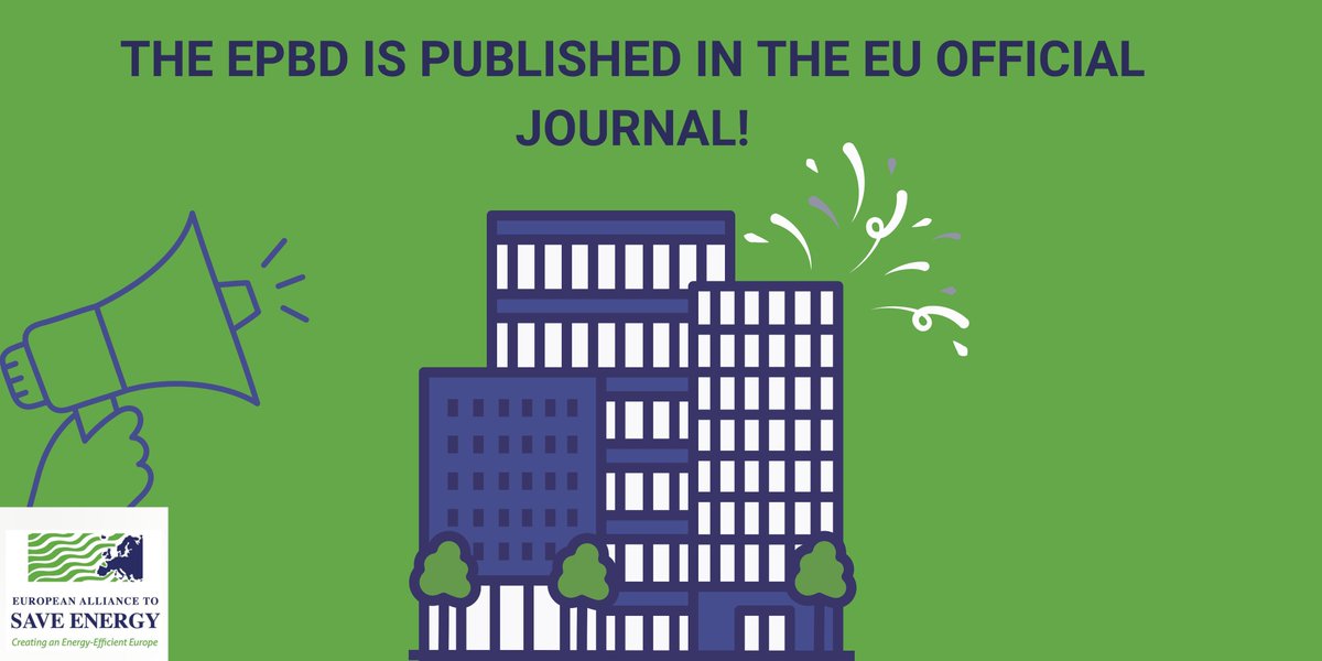 📌 Today, the #EPBD was published in the Official Journal! 👏 @EUASE celebrates this important milestone towards a #decarbonized and #energyefficient Europe while calling for a strict implementation of the directive in all Member States.