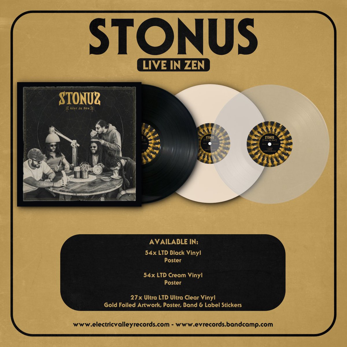 Pre-order starts today (18:00 CET)⚡️ @StonusBand - Live in Zen • Available in: - 54x LTD Black Vinyl - 54x LTD Cream Vinyl - 27x Ultra LTD Ultra Clear Vinyl - Gold Foiled Artwork - Digital • Release date: May 31 • electricvalleyrecords.com evrecords.bandcamp.com