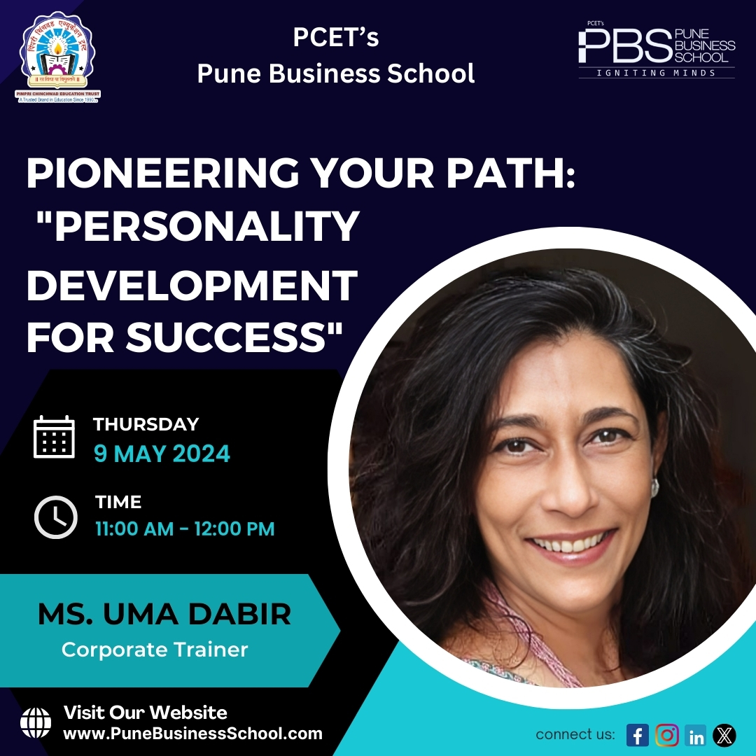 PCET's Pune Business School organizing guest session on 'Pioneering your Path: Personality Development for Success' by Ms. Uma Dabir- Corporate Trainer on 9th May 2024.

#PCET #PBS #CorporateMasterSeries #PGDM  #MasterClass  #PersonalityDevelopment #Success #careerpath