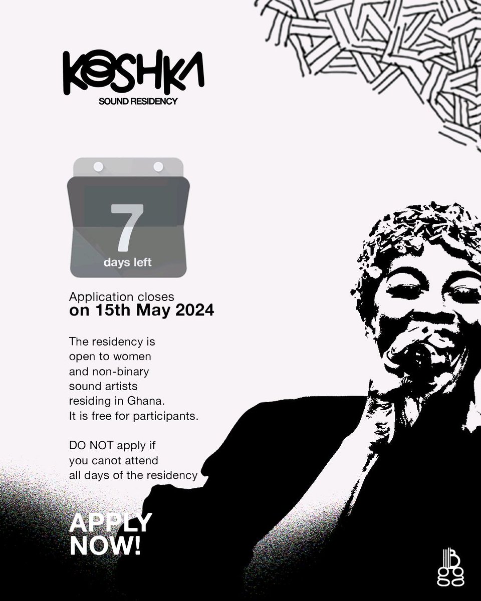 LAST CHANCE! The deadline for the applications is a week away. Remember that it's free and open to womxn sound artists residing in Ghana. Apply for KOSHKA Sound Residency now before it's too late. Don't fold, baby. You can do this! blackgirlsglow.org/call-for-2024-…