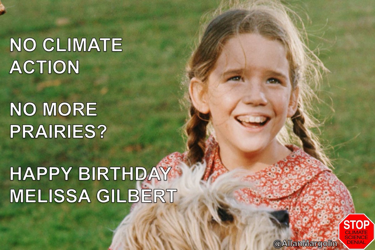 No #ClimateAction - No More Prairies? Happy Birthday Melissa Gilbert @MohnaAnsari @eloycam2012 @KAdnoub @GeraldKutney @CLIMATEMAMA @BearmanShannon @CleanAirMoms @Len_Future @ECOWARRIORSS @criteria681 @LateBloomer111 @jerrieskid @mariana057 @AMHotFlash @jakki2004 @MEEPPSison