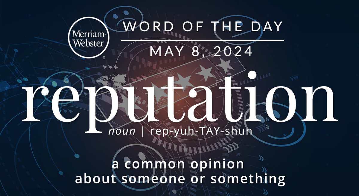 The #WordOfTheDay is ‘reputation.’ ow.ly/wbte50RywXs