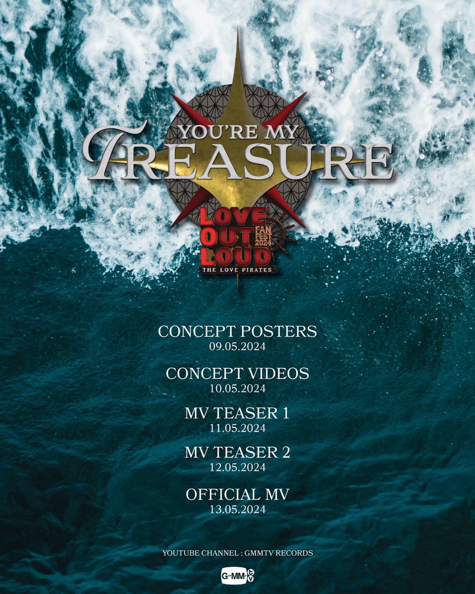 OUR SHIPS ARE READY TO SAIL, YOU WANNA JOIN US? ‘YOU’RE MY TREASURE’ SPECIAL SINGLE 🏴‍☠️⚓️ THEME SONG FOR LOVE OUT LOUD FAN FEST 2024 : THE LOVE PIRATES MUSIC VIDEO RELEASE 13.05.2024 YOUTUBE: GMMTV RECORDS 📍 TICKETS ON SALE NOW AT Thaiticketmajor 🔗 MORE INFORMATION :