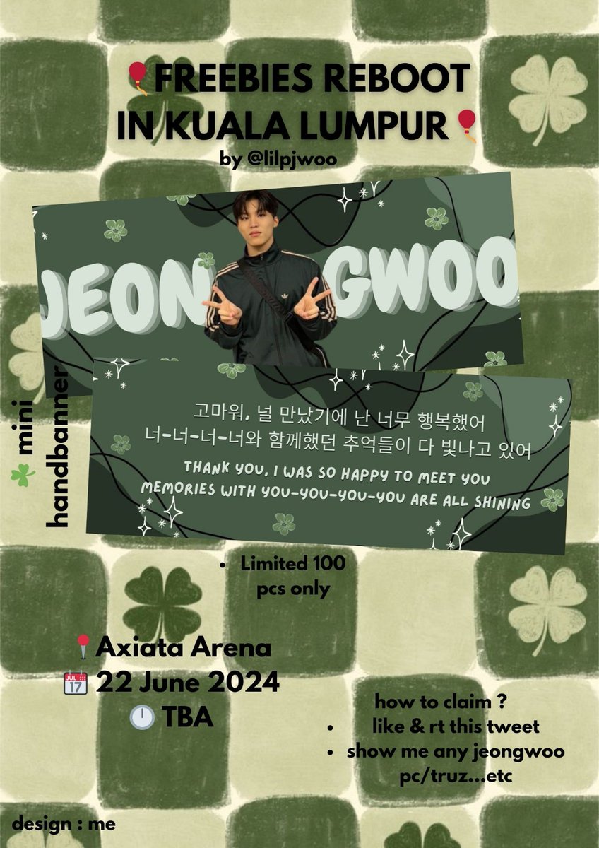 lilpjwoo's tweet photo. 🍬 JEONGWOO MINI HANDBANNER FOR UWOOS AT #REBOOTinKL 🍬

📍Axiata Arena 
📅 22 JUNE 2024
🕛 TBA

✨️ like &amp; rt this tweet 
✨️ show me any jeongwoo things ( pc / truz / funny treasure..etc ) https://t.co/ErKIYVaNbZ