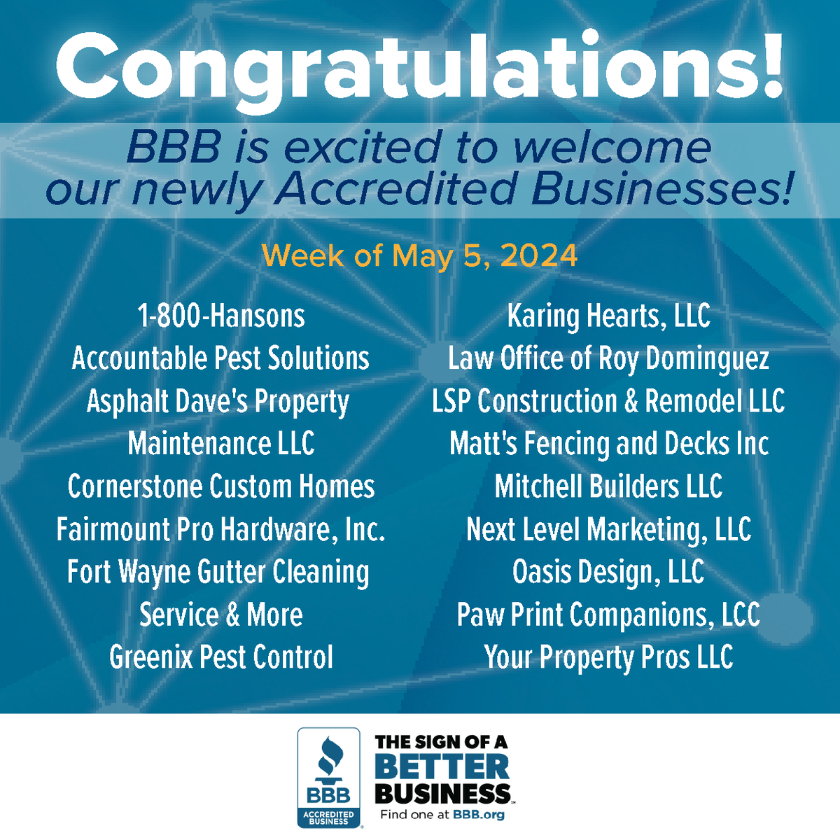 Welcome and congratulations to our newly Accredited Businesses!
#BBBAccreditedBusiness #BBB #WelcomeWednesday #SignofaBetterBusiness #Lookforit #TrustworthyBusiness