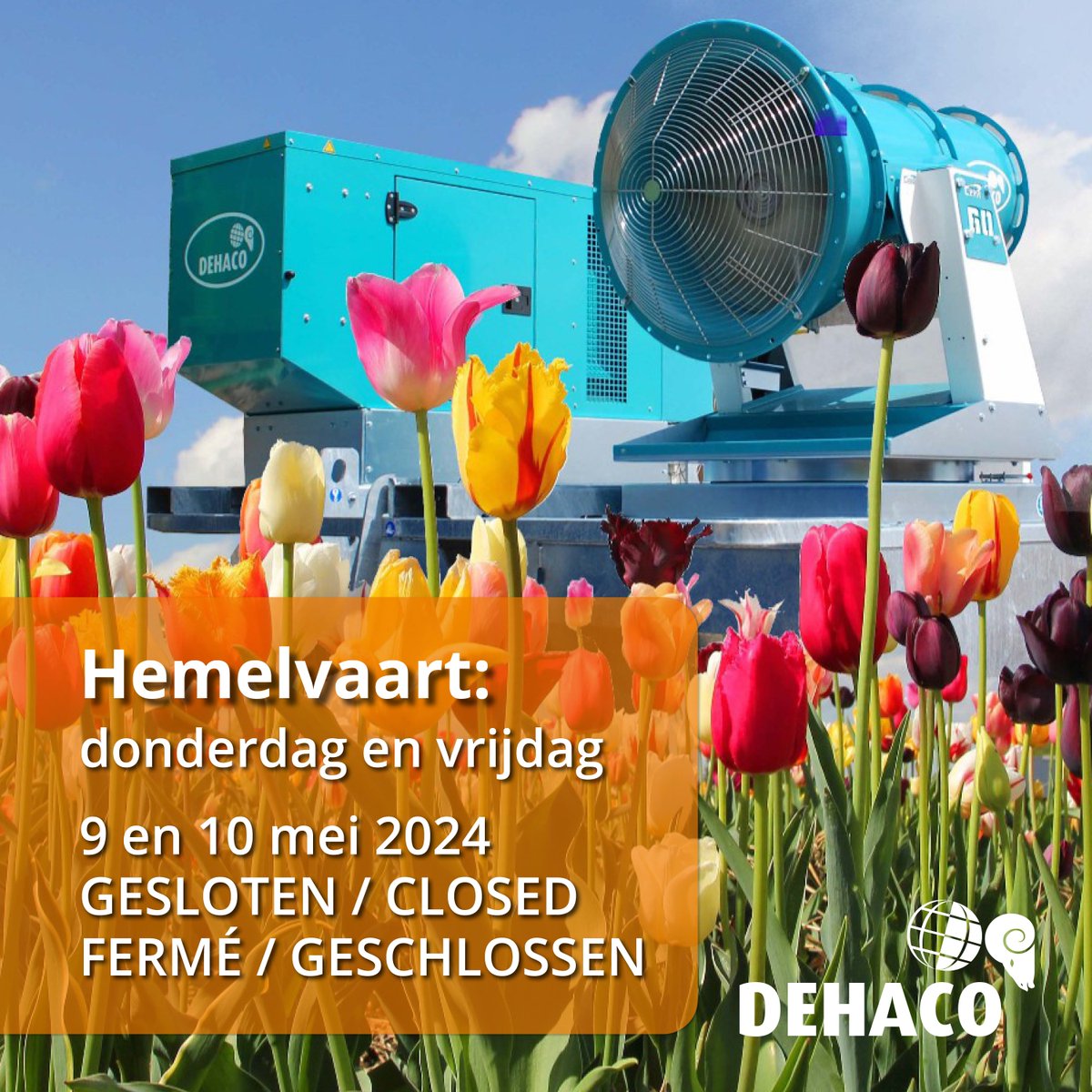 In verband met Hemelvaart zijn wij donderdag 9 en vrijdag 10 mei 2024 gesloten. 

On Thursday, May 9, and Friday, May 10, we will be closed due to Ascension.