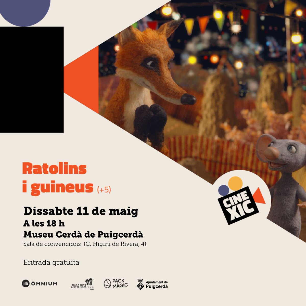 🎥 Puigcerdà projectarà 𝙘𝙞𝙣𝙚𝙢𝙖 𝙞𝙣𝙛𝙖𝙣𝙩𝙞𝙡 𝙚𝙣 𝙘𝙖𝙩𝙖𝙡𝙖̀ un dissabte al mes de forma gratuïta! 🎞️ La primera pel·lícula que es projectarà dins del projecte CineXic serà 'Ratolins i guineus', el dissabte 11 de maig a les 18h, al Museu Cerdà! #CineXic @omnium
