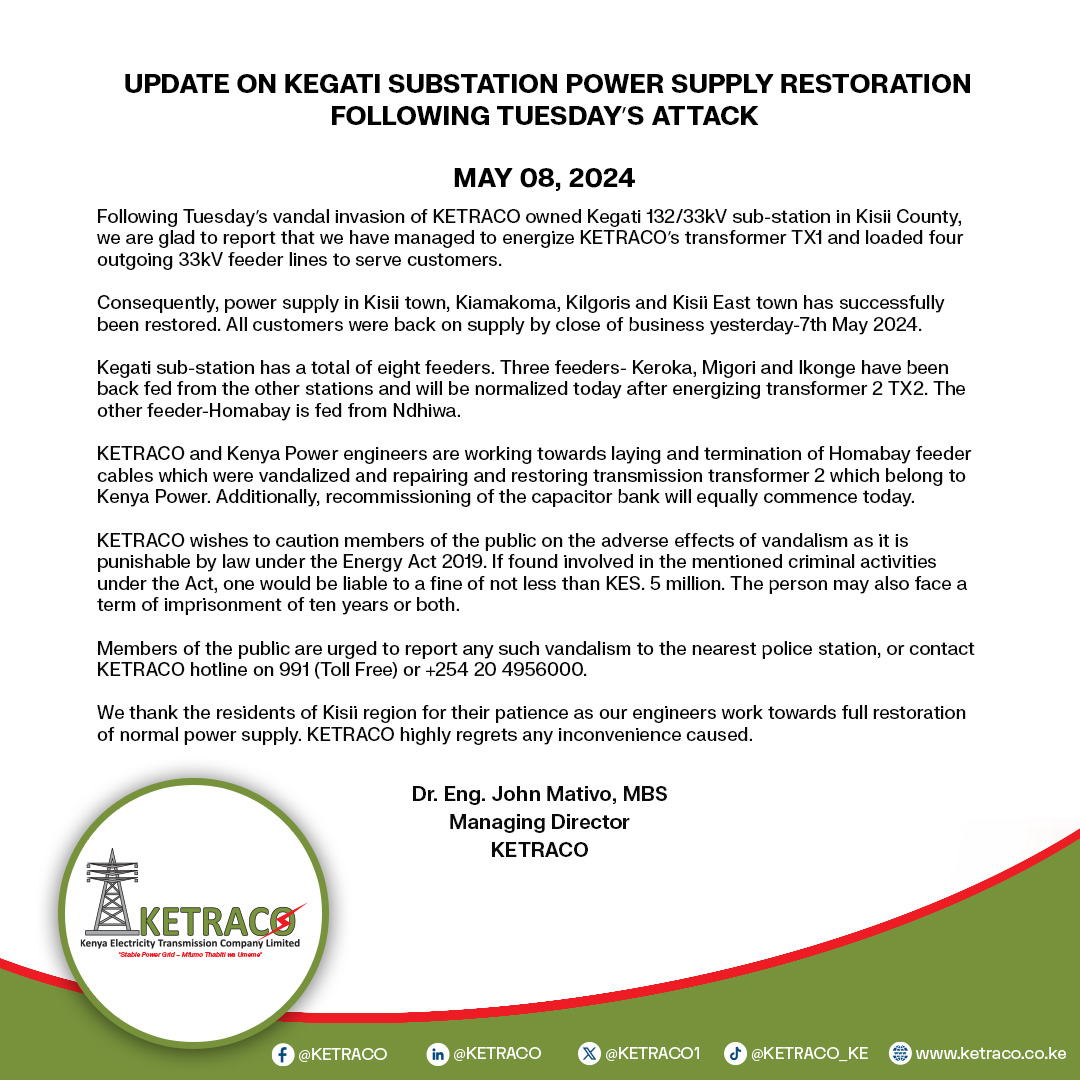 Following the recent attack on Kegati Substation, power has been successfully restored to all customers. Thank you for your patience and support! 

#KETRACO #KETRACOprojects #NationalGrid