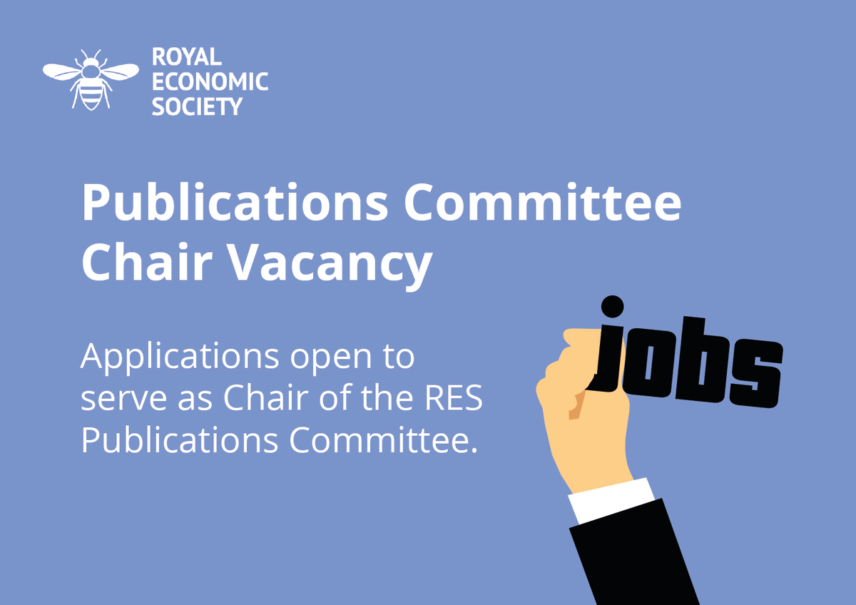 RoyalEconSoc's tweet photo. 📢Applications are now open to serve as Chair of the RES Publications Committee.⏰Deadline for applications is 10 May.
More info👉https://t.co/CYlkjn9I7P
#EconTwitter #RESVacancy #HiringAlert #vacancies https://t.co/iyabqwCnaP