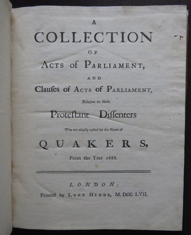 QUAKERS 1757 ACTS PARLIAMENT PROTESTANT DISSENTERS EXEMPT LAW COLONIES AMERICA

#books #antiquarian #18thcentury #Quakers #dissenters #Church #religion #laws #Parliamwent #history #bookuction 
bit.ly/4b9CxEV