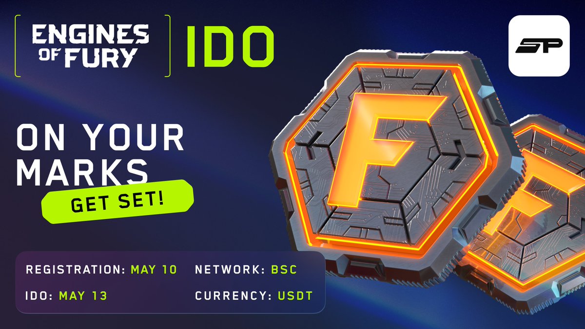 📢 Registration for @EnginesOfFury IDO will open May 10, 10:00 UTC!
🔹 Registration: May 10 - May 13, 10:00 UTC
🔹 Guaranteed Allocation Round: May 13, 10:00 UTC  - May 13, 16:00 UTC
🔹 FCFS: May 13, 16:00 UTC - May 13, 20:00 UTC
🔹 Allocation: $150,000
🔹 Token: FURY
🔹 Network:…