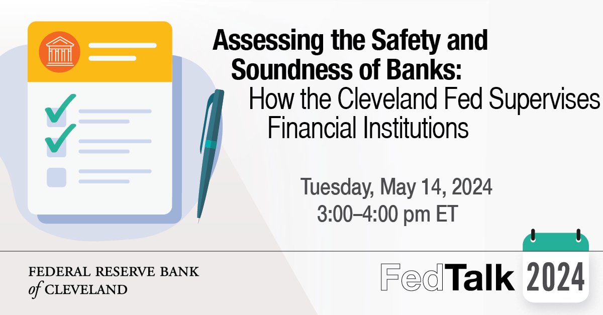 Our next #FedTalk will feature panelists from the Cleveland Fed to discuss how financial regulators assess the safety & soundness of our financial system. Register to attend virtually on May 14 at 3 pm: clefed.org/3JmTlfy