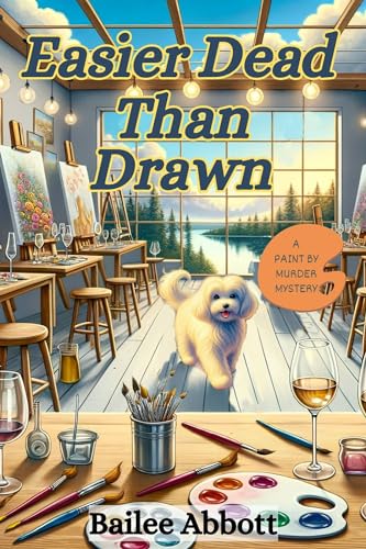 Released 5/7!

Easier Dead Than Drawn (Paint by Murder #3) Bailee Abbott cozy-mysteries-unlimited.com/easier-dead-dr…

#authors #cozymysteries #books #mysterybooks #newreleases