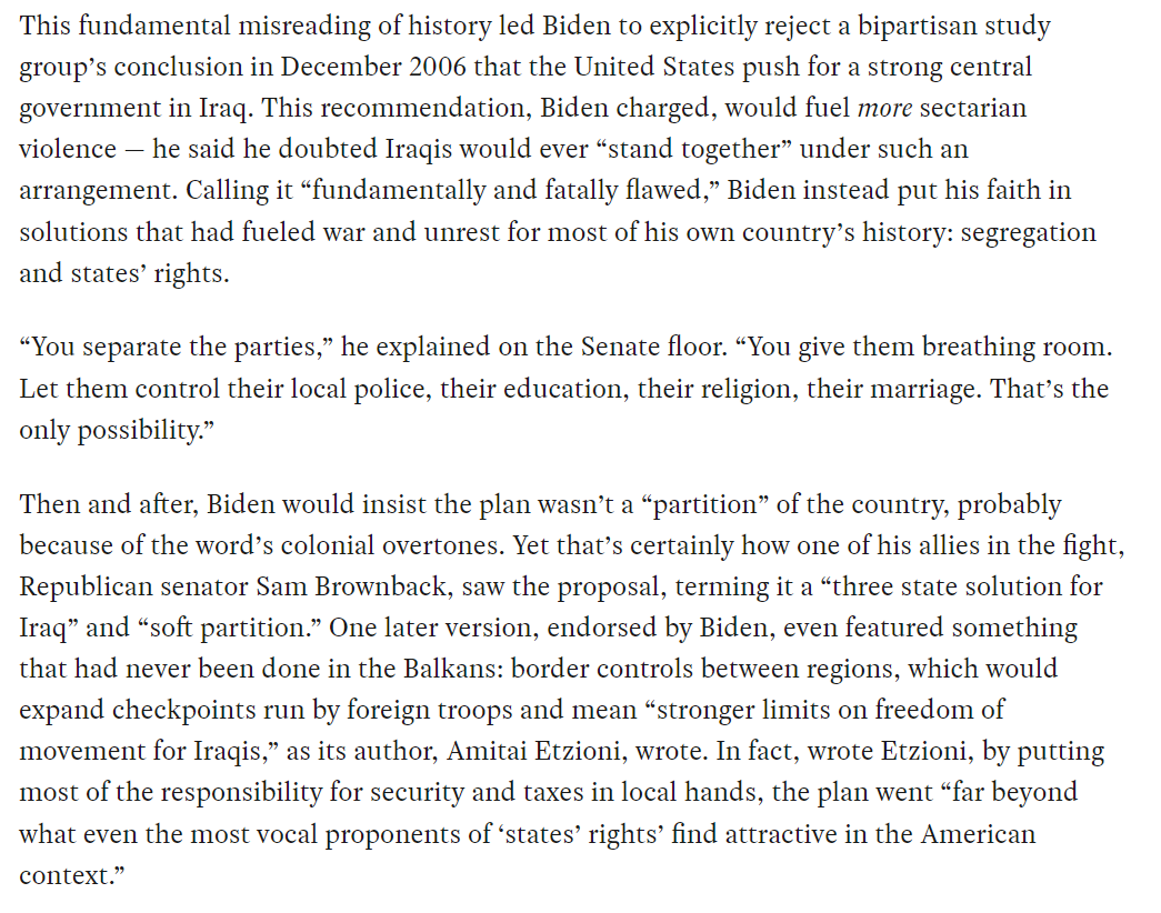 This belief that people are simply driven by ancient hatreds that can't be overcome is key to Biden's worldview. It led him, for e.g., to champion sectarian partition of Iraq, a more extreme version of US segregation (which he ofc also played a role in perpetuating, in the 70s).