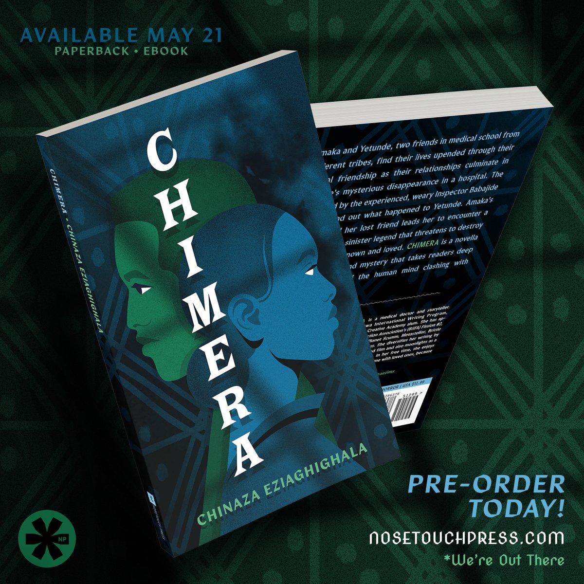 nosetouchpress's tweet photo. CHIMERA, by Chinaza Eziaghighala • Available May 21 in Paperback and Ebook formats! Pre-order today at https://t.co/k6pt1kSyJR https://t.co/REeCb6O2YF