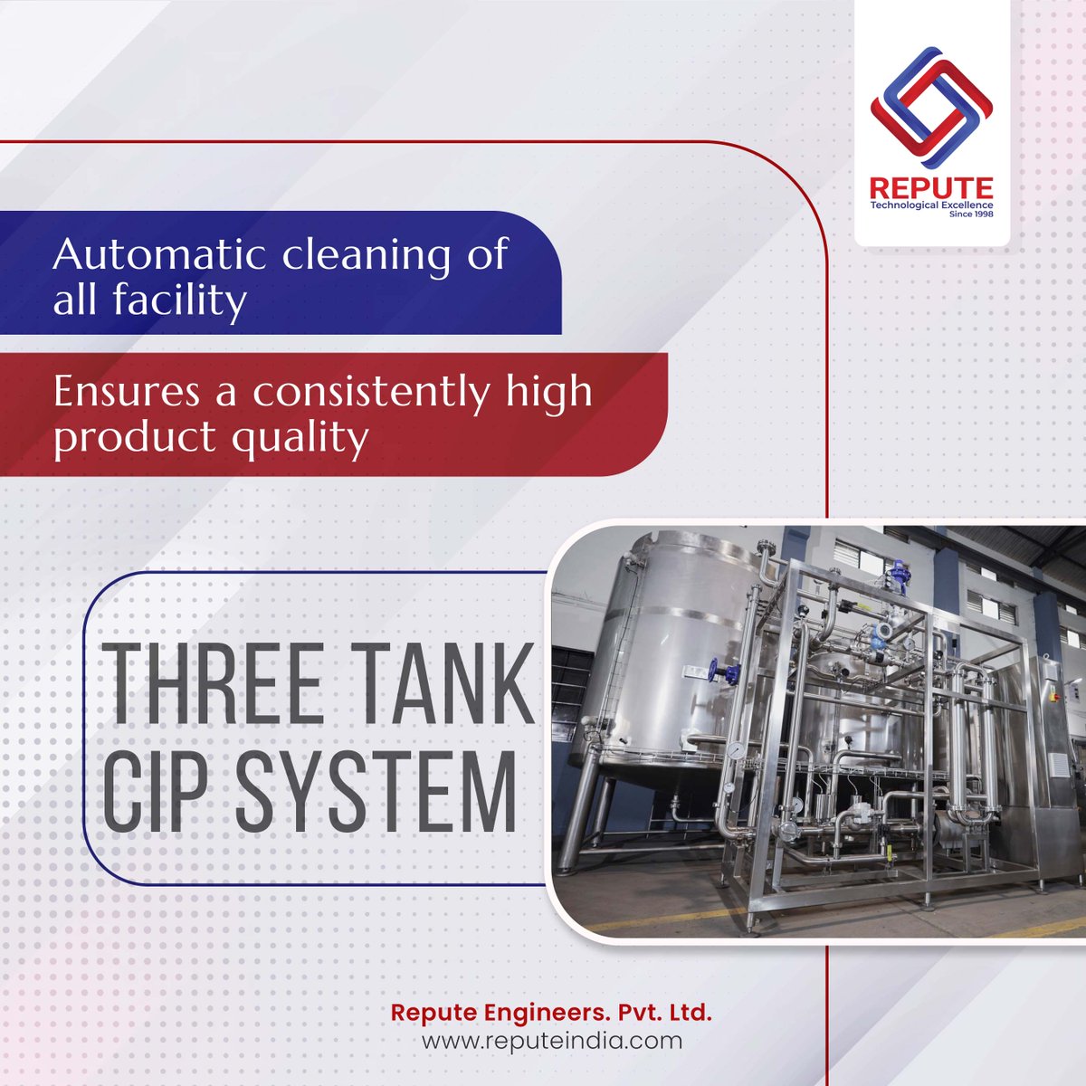 Keep it clean and efficient!

Choose our three tank CIP system for efficient cleaning. Visit reputeindia.com for more.
#dairyprocessing #dairyindustry #reputeengineers #cipcleaning