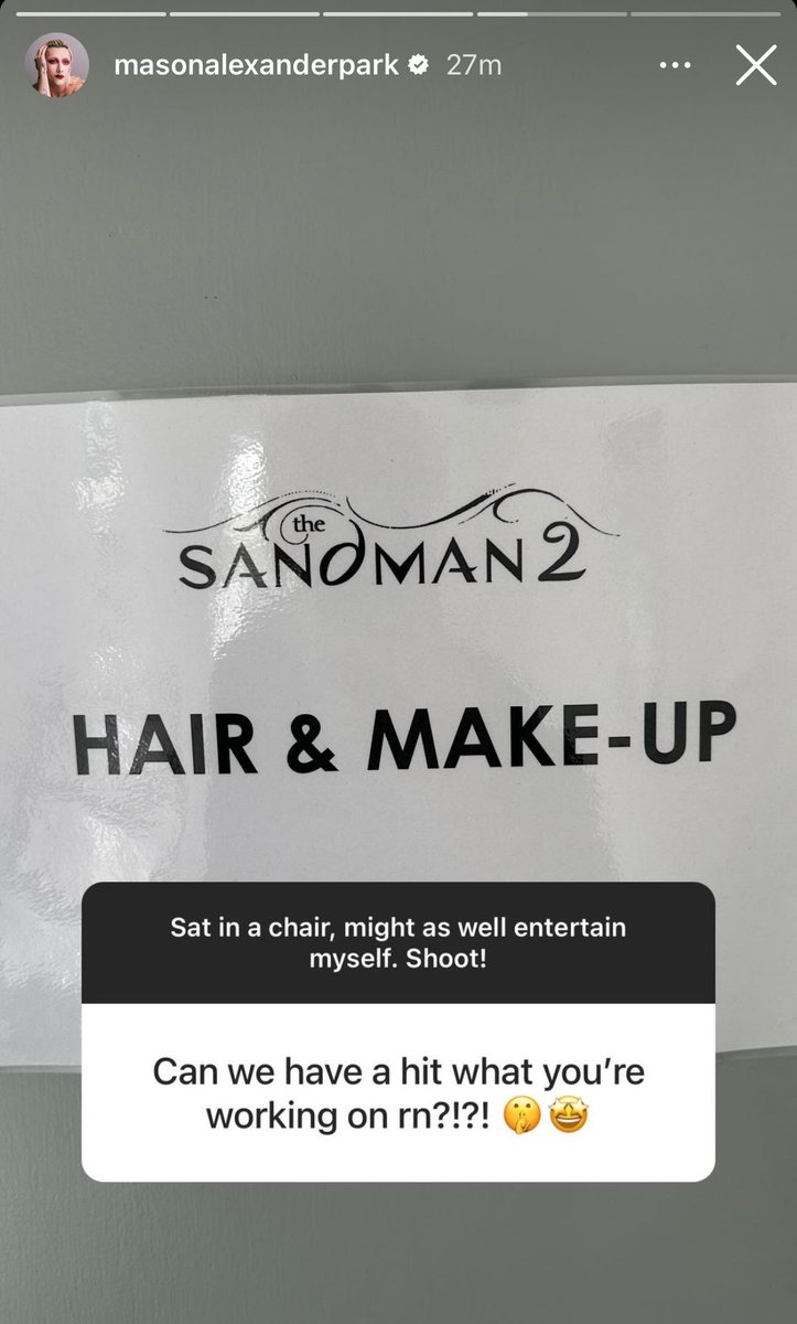 Mason Alexander Park (Desire) continues filming ‘THE SANDMAN’ season 2 today! (Per @MasonAPark | Instagram)
