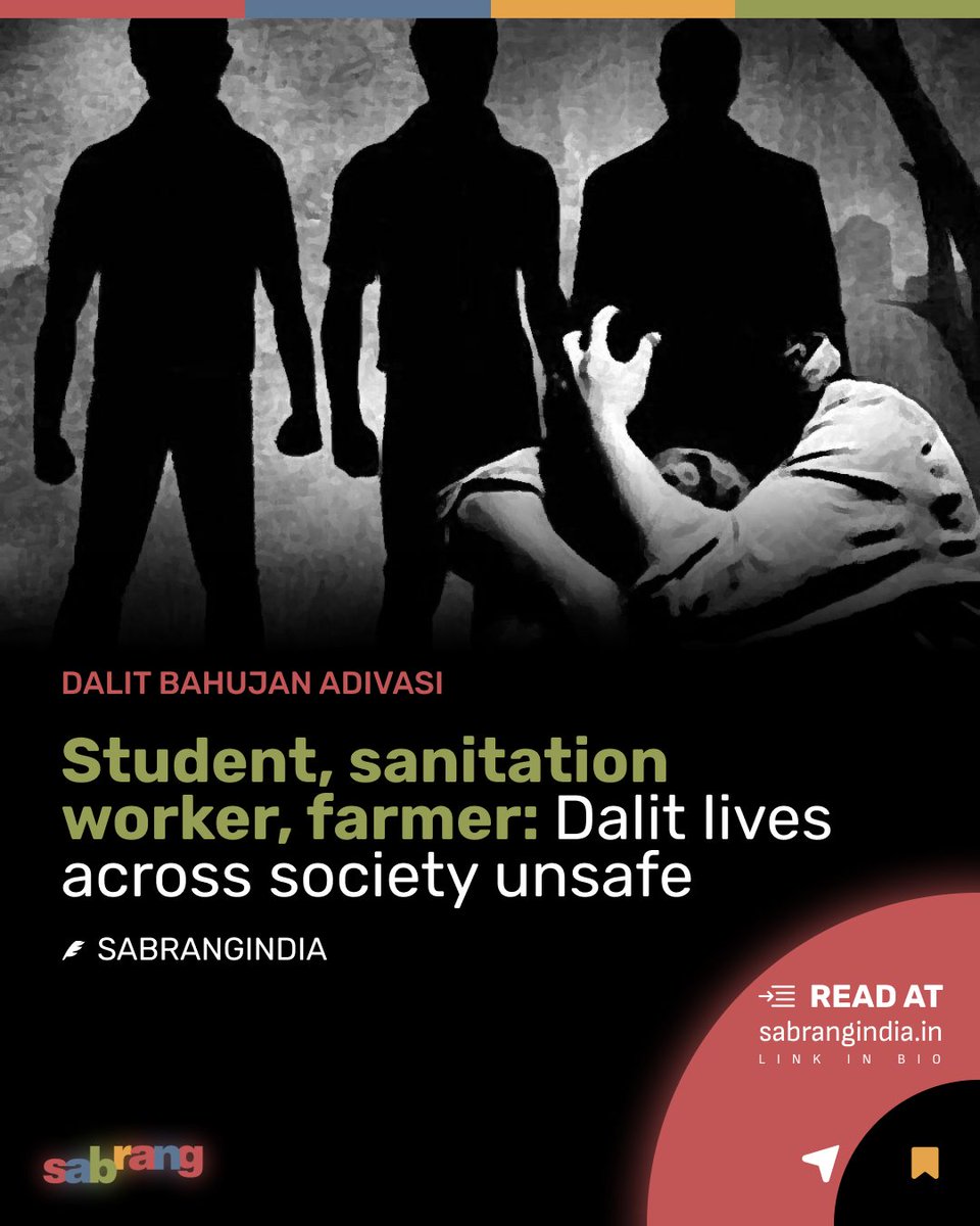 Student, sanitation worker, farmer: Dalit lives across society unsafe #DalitLivesMatter #StopDalitViolence #SocialJustice #EndCasteDiscrimination #DalitRights sabrangindia.in/student-sanita…