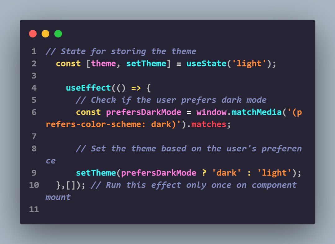 Here is a simple way you can detect user-preferred themes in your React application 

Here is an explanation in this code snippet 

Save for later

#webdevelopment #React #webdev #FrontEnd #tailwindcss 
#javascript