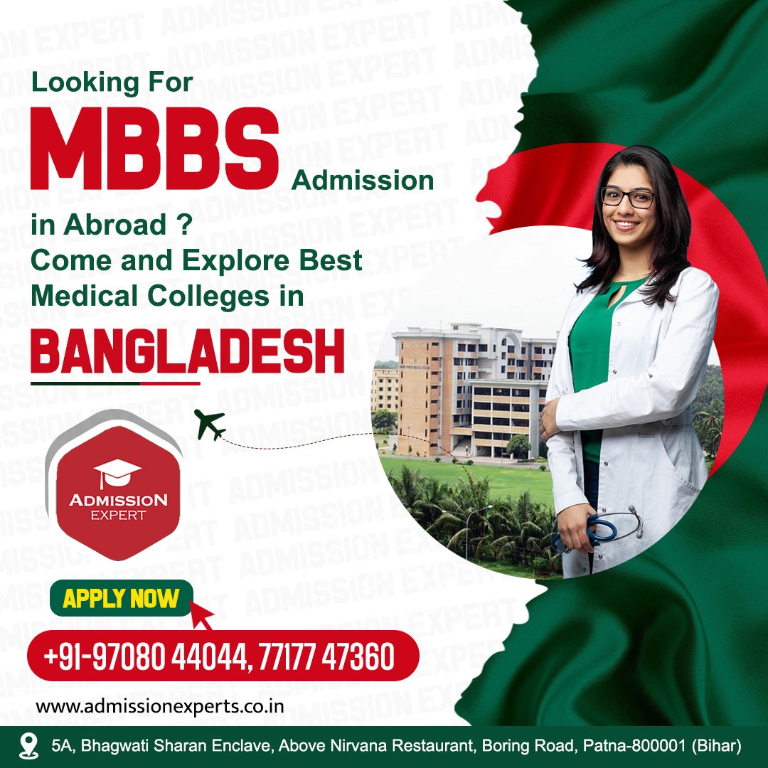 Admission  Expert is your trusted partner in making your dream of studying medicine overseas a reality. Our experienced team provides personalized guidance and support throughout the admission process. 
#AdmisionExpert #MBBSAbroad #MedicalEducation #MBBS #Bangladesh