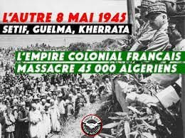 'Massacres de Sétif, Guelma et Kherrata
8 mai 1945 – 26 juin 1945'
#8juin