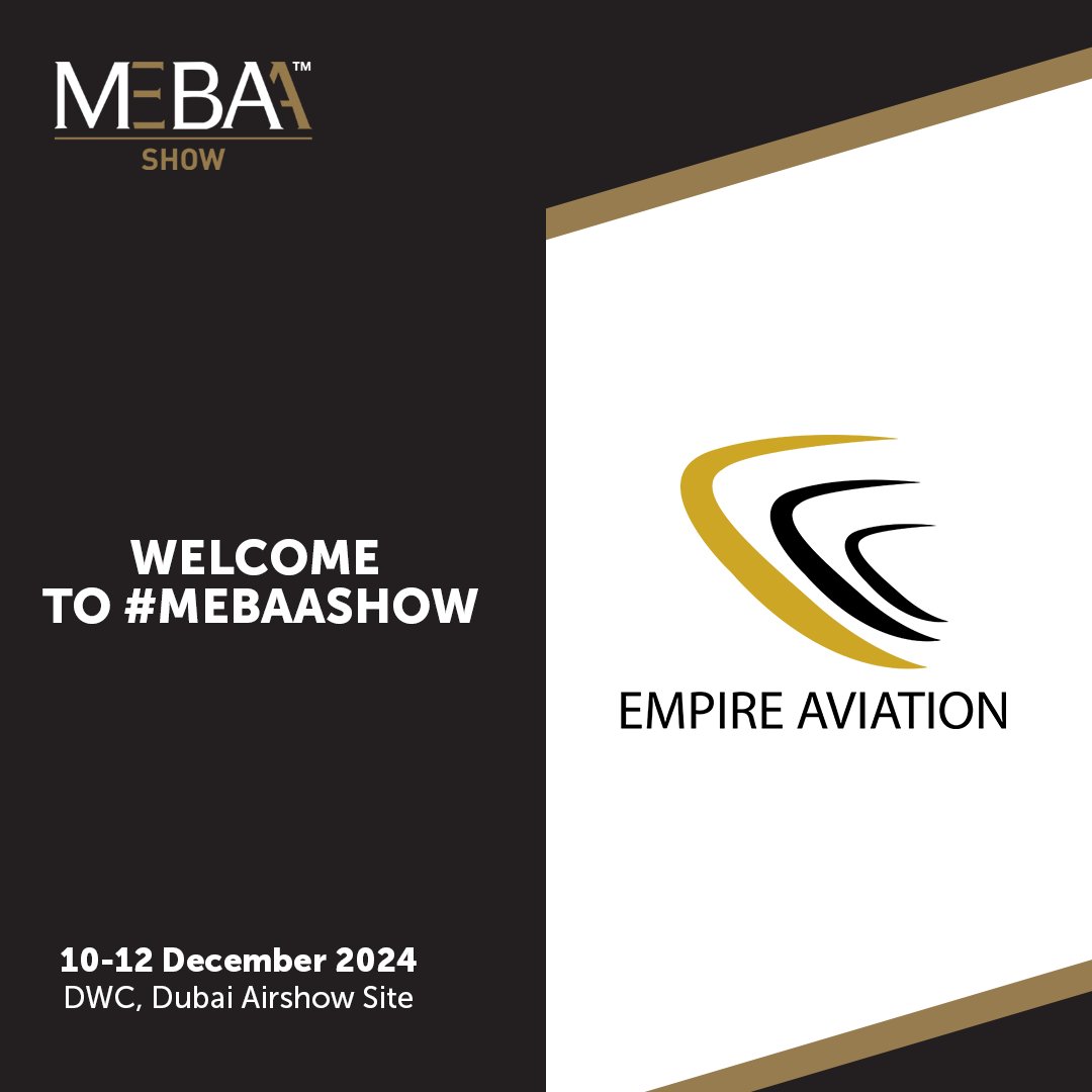 Welcome back Empire Aviation to #MEBAAShow 2024!
Offering comprehensive solutions including charter flights, sales, management, and CAMO services. With one of the largest global and Middle East fleets, they set the standard in private aviation.
Know more: bit.ly/44oYLjO