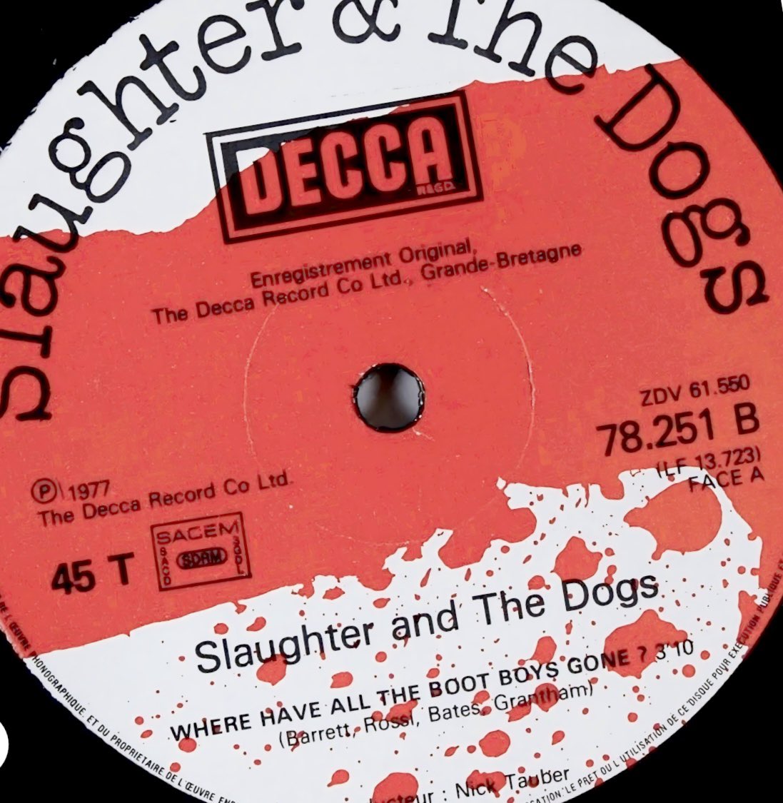 Slaughter and the Dogs Where Have All The Boot Boys Gone Ⓟ 1977 @NewWaveAndPunk #slaughterandthedogs #punkrock #punk #music #vinylrecords #vinylcollection #70s