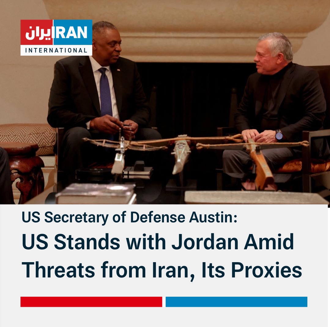 US Secretary of Defense Austin says he met with Jordan’s King Abdullah II on Tuesday “to reiterate US support for Jordan’s security and appreciation for Jordan’s humanitarian efforts in Gaza.” “The US stands with Jordan amid threats from Iran and its regional proxies,” he noted.