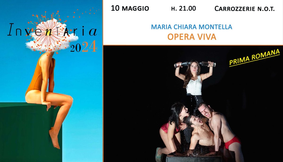 FESTIVAL INVENTARIA 2024_PRIMA TRANCHE_
10 MAGGIO h 21.00 Carrozzerie_n.o.t
In CONCORSO_Prima Romana: 
Maria Chiara Montella
OPERA VIVA
di Elvira Buonocore regia M.C.Montella
con A. Cocorullo G. Vesce R. Ciccarelli S. Remino
Biglietti 📷carrozzerienot@gmail.com / 347.19.91.714