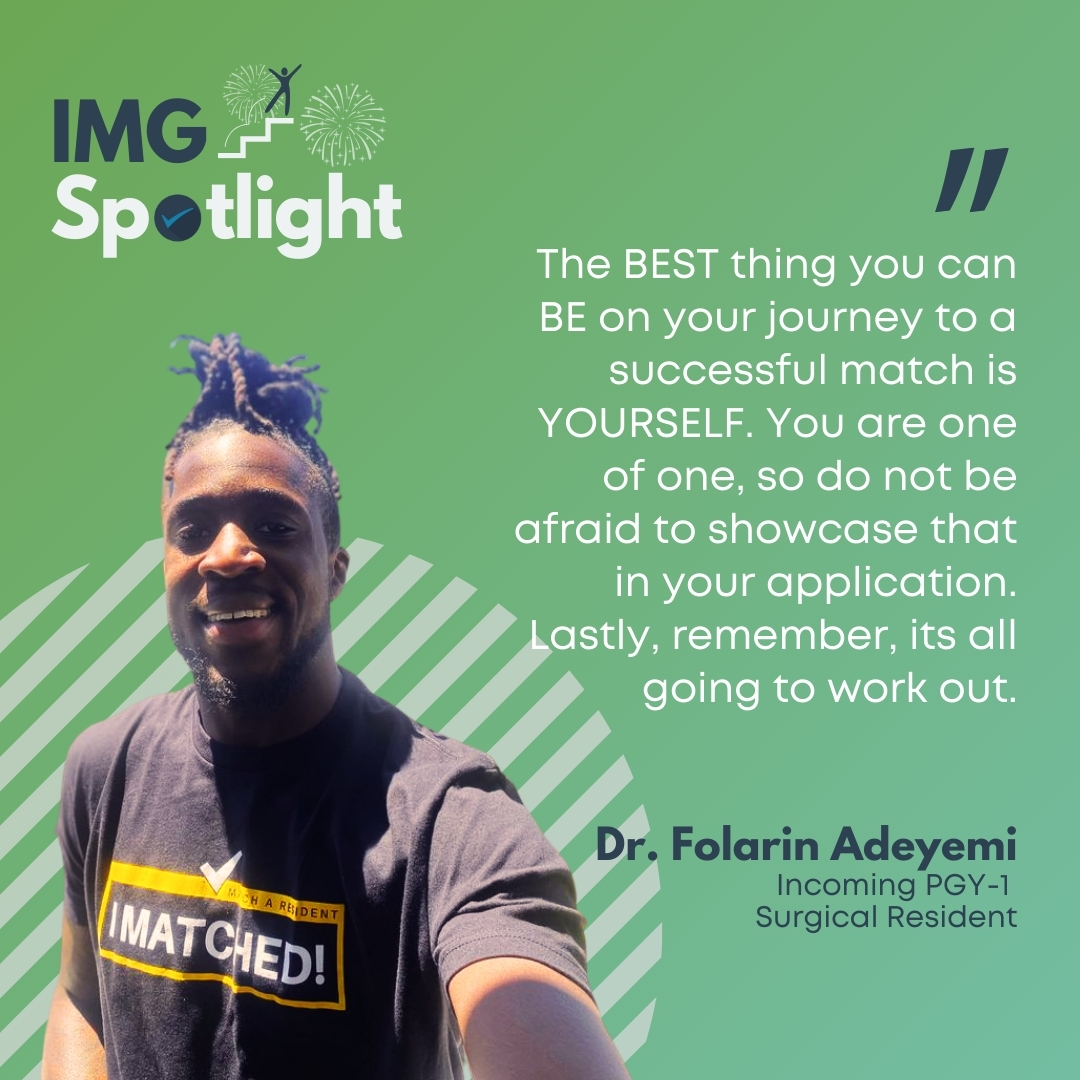 Mid-week motivation...take it from Dr. Folarin Adeyemi, who recently matched into a competitive surgery residency: The BEST way to conquer your goals is to be YOURSELF. ✨ Keep pushing! 
#MatchAResident #IMGSuccessStory #IMatched #Match2024 #IMGMatch  #medicine #medschool #meded