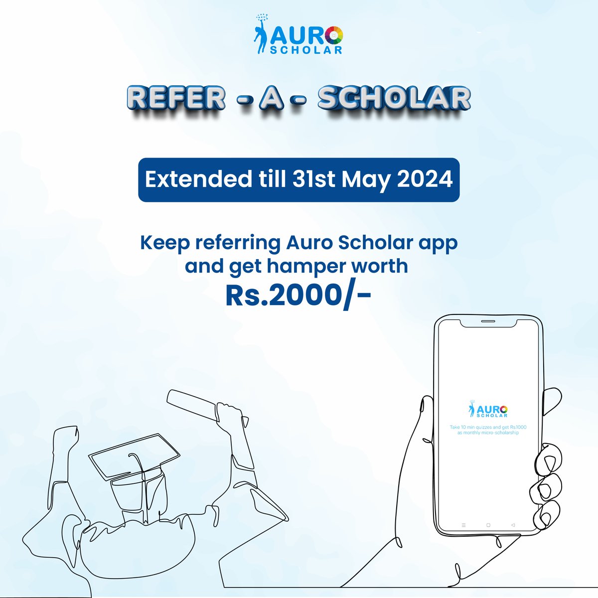 REFER- A - SCHOLAR extended till 31st May 2024

Keep referring Auro Scholar to your friends and get exciting rewards worth Rs.2000/-

Minimum referrals = 50   
Refer now : bit.ly/3viXZHO 

#auroscholar #referascholar #refernow