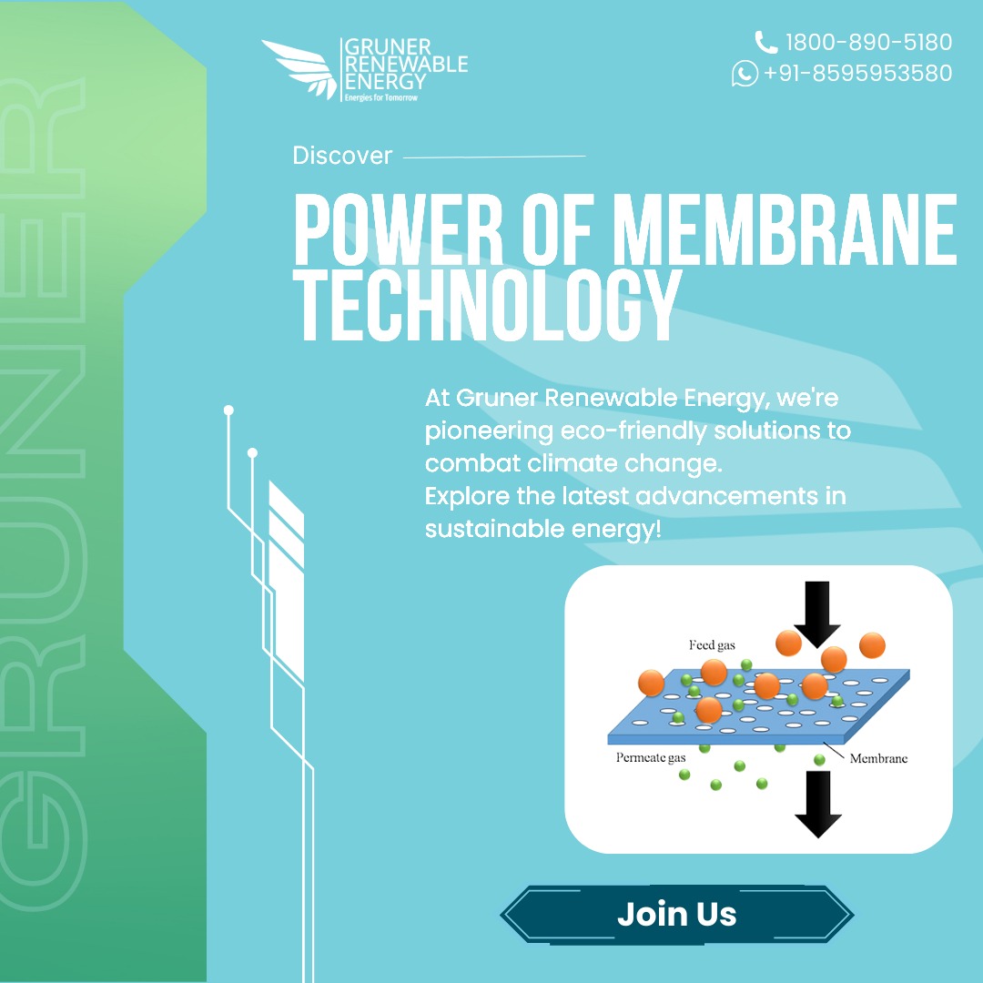 Future of Renewable Energy with Advanced Membrane Technology!

At Gruner Renewable Energy, we are at the forefront of developing innovative membrane solutions designed to significantly reduce greenhouse gas emissions. 
#SustainableFuture #GrunerRenewable #ProtectingOurPlanet