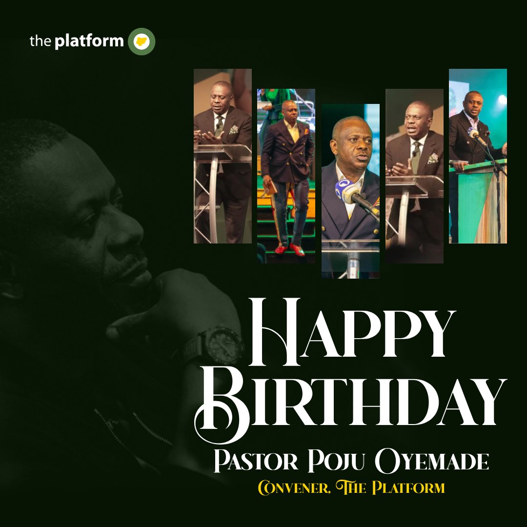 Happy Birthday to our Convener @theplatformng and the Senior Pastor @CovenantCCentre, Pastor Poju Oyemade. Thank you for your leadership over the past 35 impactful editions. We pray for more Wisdom, Grace, long life, and many more milestones to come. Happy Birthday Sir.