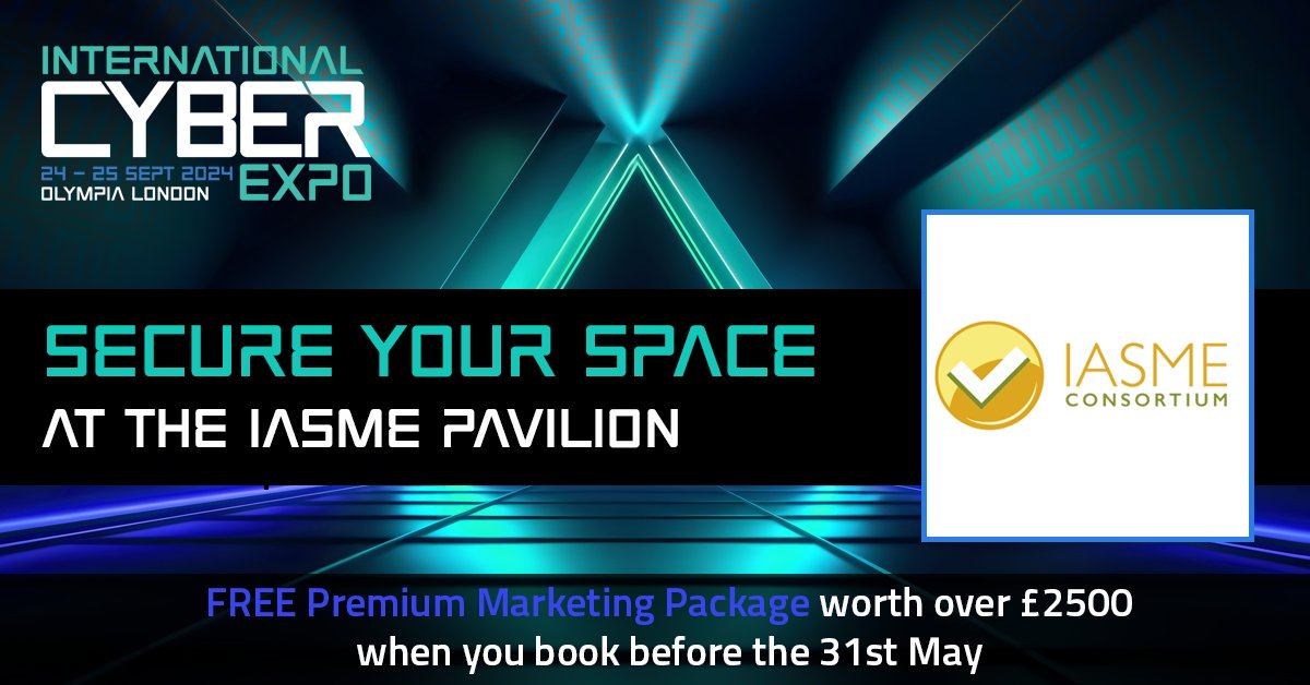 The IASME pavilion will be back at the International Cyber Expo in September 🎪 Book your pod before 31st May 2024 and get a Premium Marketing Package for free! Contact marketing@iasme.co.uk for more information or visit 👉 internationalcyberexpo.com/exhibit/pavili…