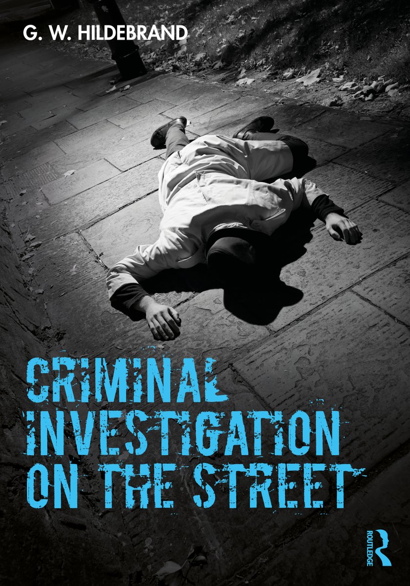 Teach #CriminalInvestigation? Request an inspection copy of @C_I_OnTheStreet, a reader-friendly text that applies #InvestigativePrinciples & techniques to solving real-world #crimes, by visiting: routledge.com/Criminal-Inves… @Comm_College @ACJS_National @ASCRM41 @TACJE1