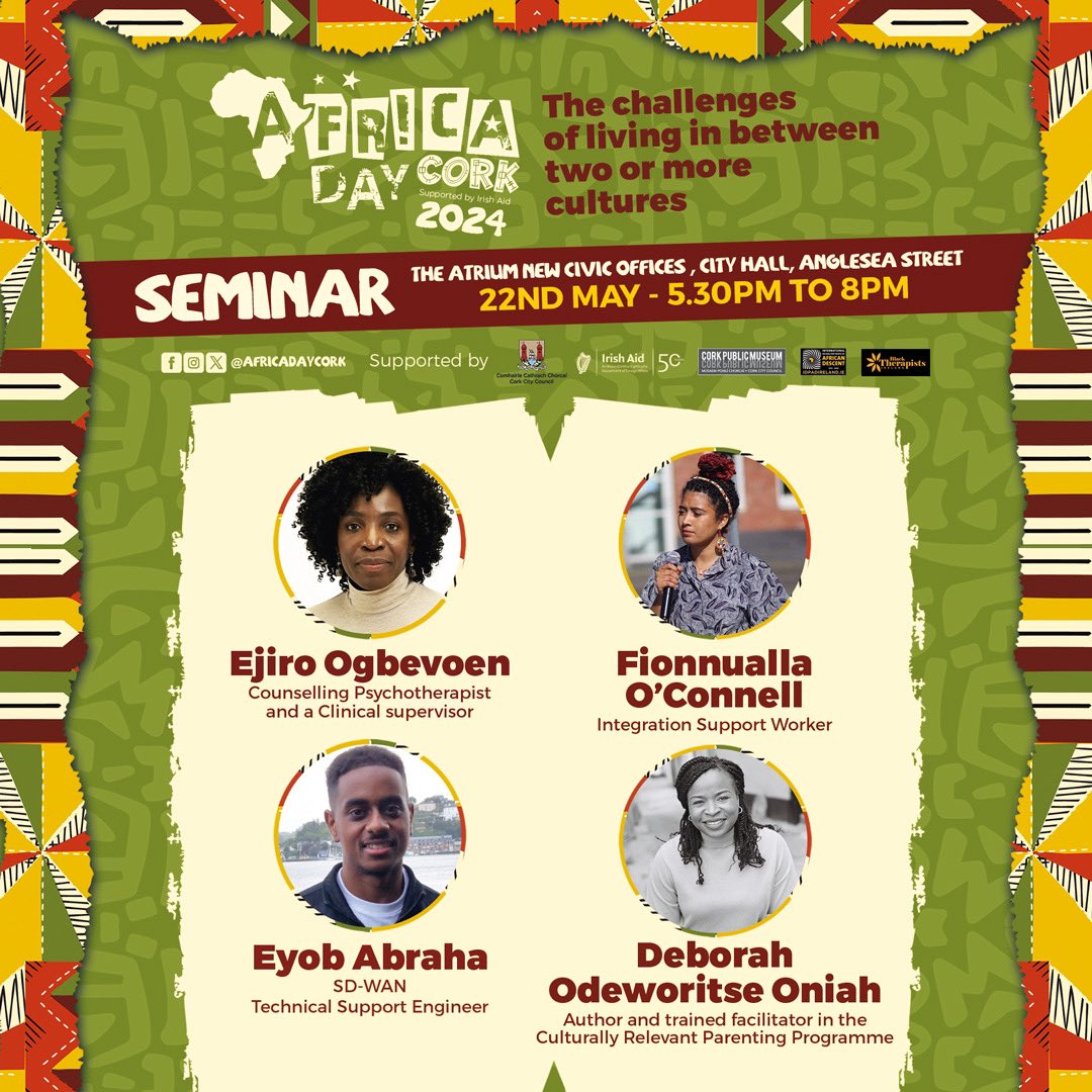 Join us for a thought-provoking seminar on May 22nd, 2024, from 5:30 - 8pm at The Atrium, New Civic Offices, City Hall, Anglesea St., exploring the unique experiences of African migrant families in Ireland #AfricaDayCork #BridgingCulturesBuildingResilience #MentalHealthAwareness