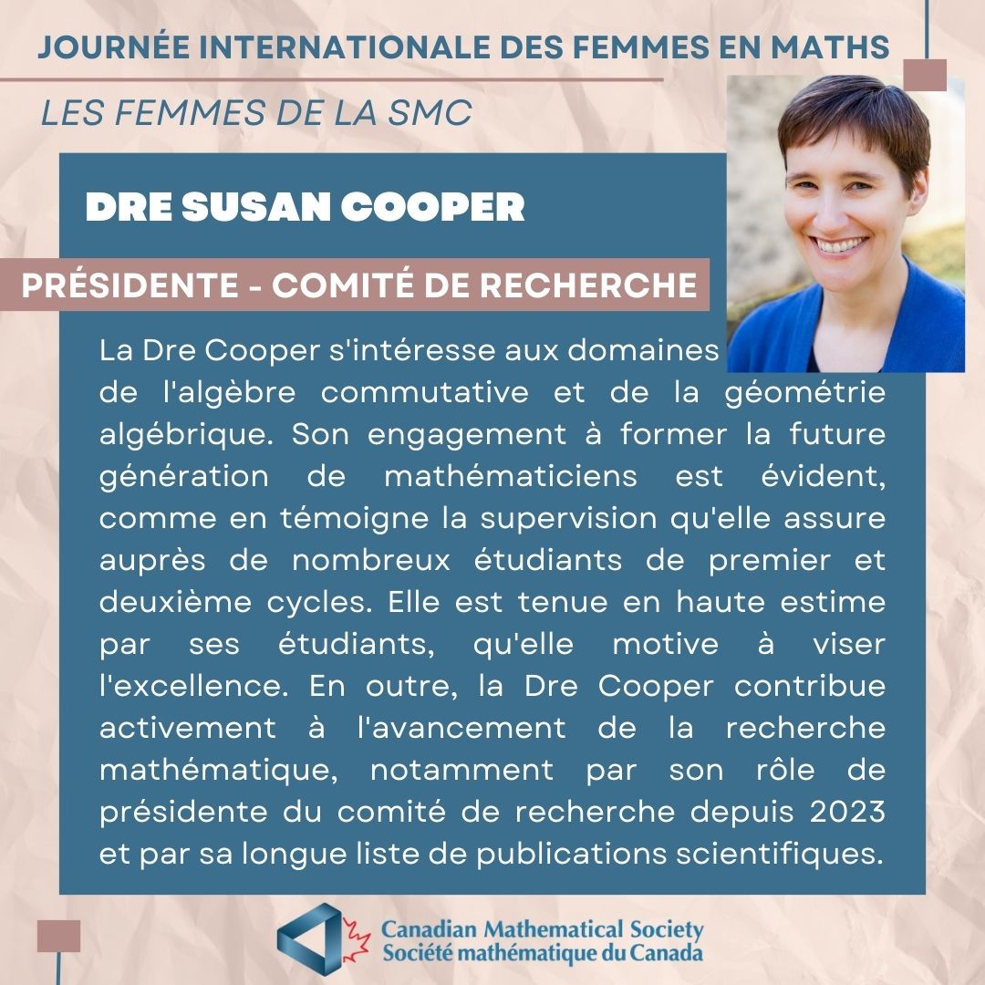 Meet Dr. Susan Cooper, Chair of the CMS Research Committee. #WomenInMath Rencontrez la Dre Susan Cooper, présidente du comité de recherche de la SMC. #FemmesEnMaths