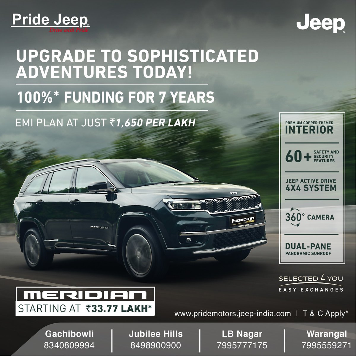 Gear up to the beast of drives with an offer so hard to resist. This is your call to own the Meridian, make sure you don't miss this.

#Pridejeep #PrideJeepHyderabad #jeepcars #jeeplife #jeepindia #JeepJubileeHills #JeepGachibowli #JeepWarangal #Jeeplbnagar #jeepmeridian